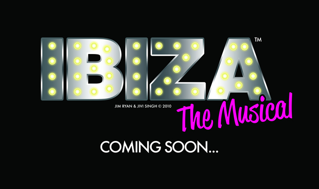 Ibiza The Musical, Coming Soon!